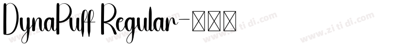 DynaPuff Regular字体转换